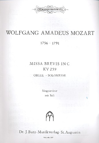 Missa brevis C-Dur KV259 für Soli, Chor und Orchester