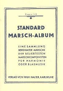 Standard-Marsch-Album: für Blasorchester