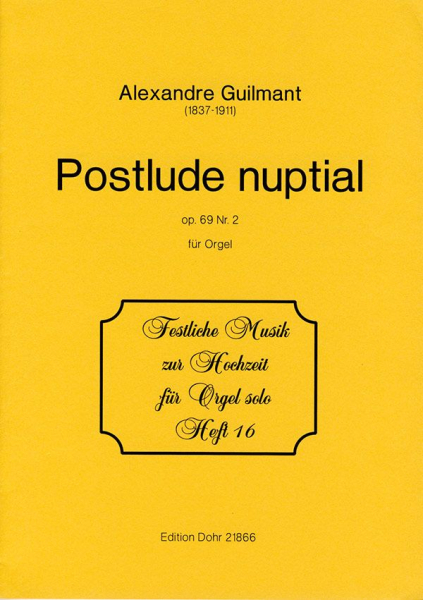 Postlude nuptiale op.69,2 für Orgel