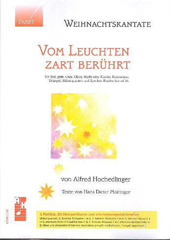 Vom Leuchten zart berührt für Sprecher, Soli, gem Chor und Instrumente (Kinderchor ad lib)