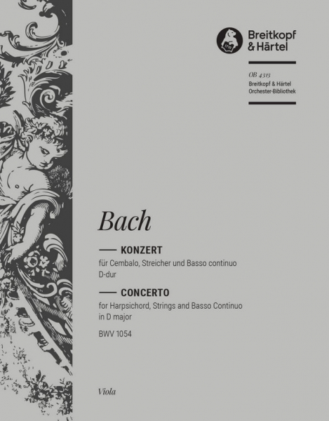 Konzert D-Dur BWV1054 für Cembalo, Streicher und Bc