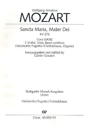 Sancta Maria mater dei KV273 für gem Chor, Streicher und Orgel