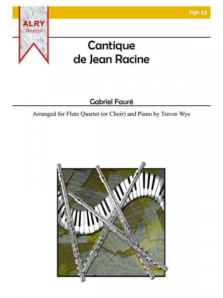 Cantique de Jean Racine for flute choir (4) and piano