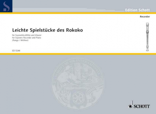 Leichte Spielmusik des Rokoko für Sopranblockflöte und Klavier