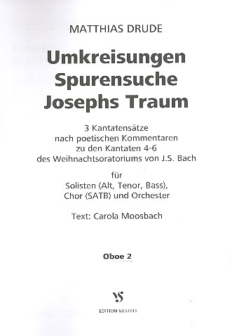 Umkreisungen - Spurensuche - Josephs Traum