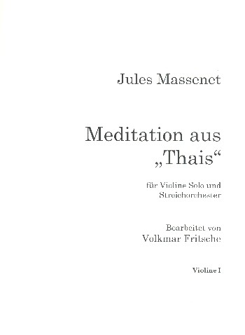 Meditation aus Thais für Violine und Streichorchester