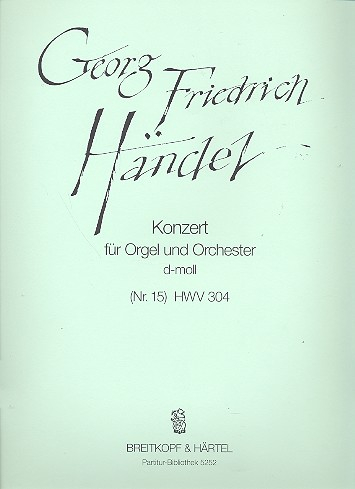 Konzert d-Moll Nr.15 HWV304 für Orgel und Orchester