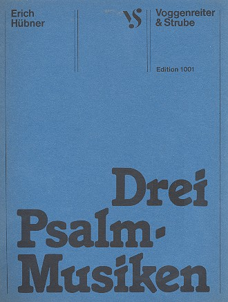 3 Psalmmusiken für gem Chor, 3 Flöten, Orgel und Kontrabaß