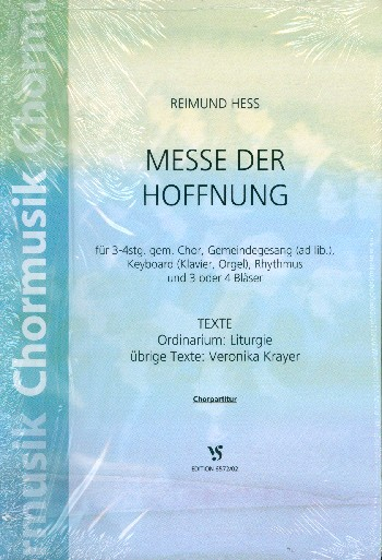 Messe der Hoffnung für gem Chor (Gemeindegesang ad lib) und Instrumente