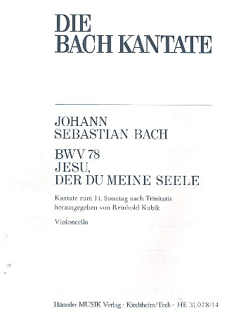 Jesu der du meine Seele Kantate Nr.78 BWV78