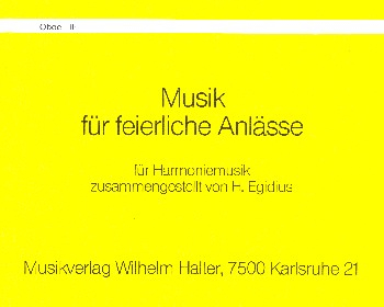 Musik für feierliche Anlässe: für Blasmusik