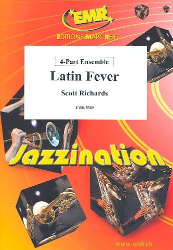 Latin Fever: für 4-stimmiges flexibles Ensemble