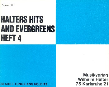 Halters Hits and Evergreens Band 4: für Blasorchester