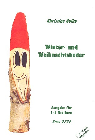 Winter- und Weihnachtslieder für 1-3 Violinen mit Playback-CD