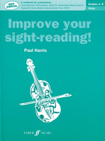 Improve your Sight-Reading Grades 1-5 for viola