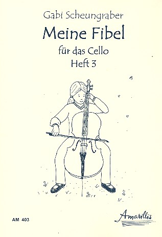 Meine Fibel Band 3 für Violoncello