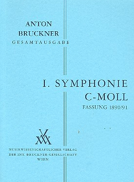 Sinfonie c-Moll Nr.1 in der Wiener Fassung von 1890/91 für Orchester