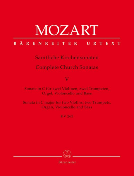 Sonate C-Dur KV263 für 2 Violinen, 2 Trompeten, Orgel, Violoncello