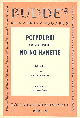 No no Nanette: für Salonorchester