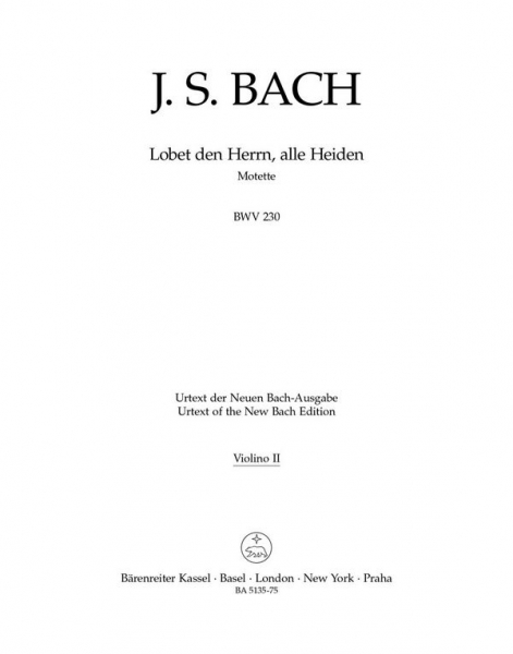 Lobet den Herrn alle Heiden BWV230 Motette Nr.6 für gem Chor