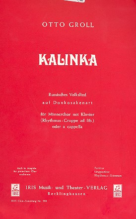 Kalinka Russisches Volkslied für Männerchor und Klavier