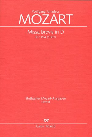 Missa brevis D-Dur KV194 für Soli, Chor und Orchester