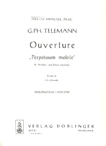 Ouvertüre Perpetuum mobile D-Dur für Streichorchester und Bc