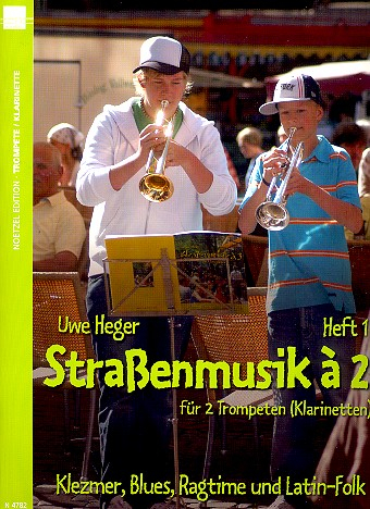 Straßenmusik à 2 Band 1 für Trompeten oder Klarinetten