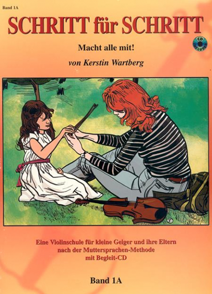 Schritt für Schritt Band 1 A (+CD) Violinschule für kleine Geiger