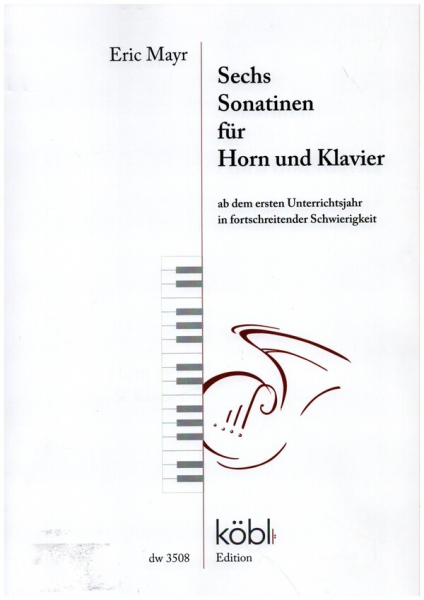 6 Sonatinen für Horn und Klavier