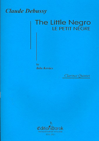 The little Negro for 3 clarinets, basset horn in F and bass clarinet