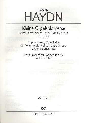 Kleine Orgelmesse B-Dur Hob.XXII:7 für Sopran, Chor, Streicher, Orgel