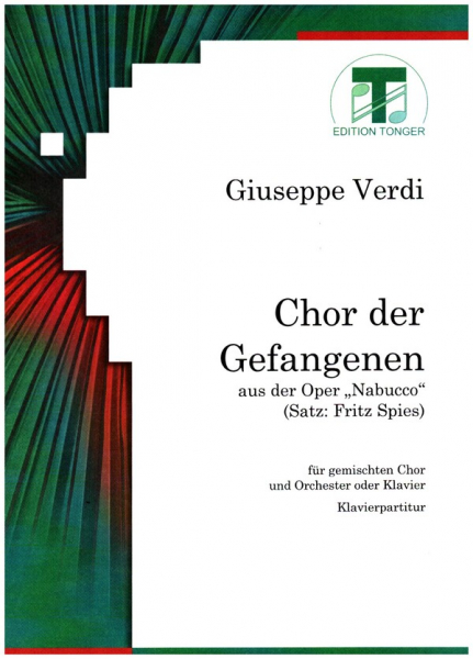 Chor der Gefangenen für gem Chor und Klavier