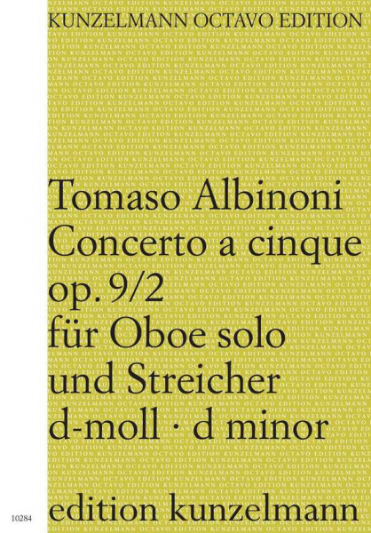 Concerto à cinque d-Moll op.9,2 für Oboe, Streicher und Bc