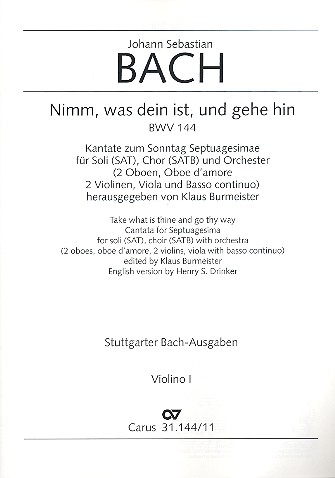 Nimm was dein ist und gehe hin Kantate Nr.144 BWV144