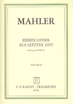 7 Lieder aus letzter Zeit für tiefe Singstimme und Klavier (dt/en)