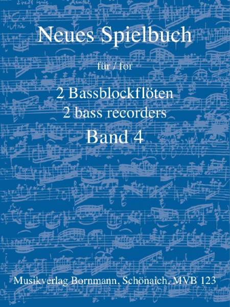 Neues Spielbuch Band 4 für 2 Bassblockflöten