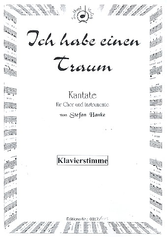 Ich habe einen Traum für gem Chor, Flöte, Pauken, 2 Violinen, Viola,