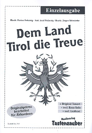 Dem Land Tirol die Treue für Akkordeon (mit Text und Akkorden)