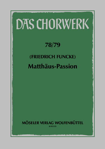 Matthaeuspassion für Soli, Chor und Orchester