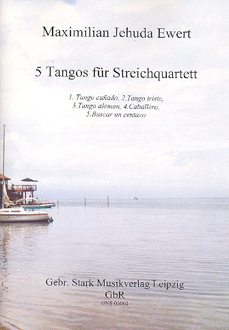 5 Tangos für Streichquartett