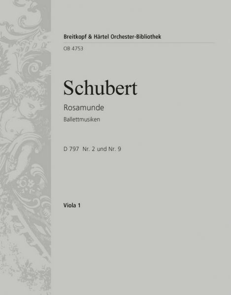 Rosamunde op.26 D797 - Ballettmusiken für Orchester