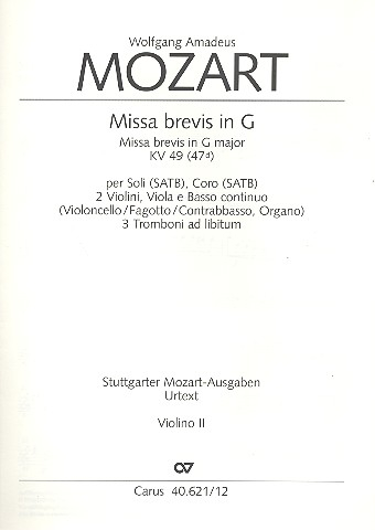 Missa brevis G-Dur KV49 für Soli (SATB), Chor und Orchester