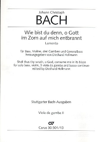 Wie bist du denn o Gott in Zorn auf mich entbrannt für Baß und Instrumente