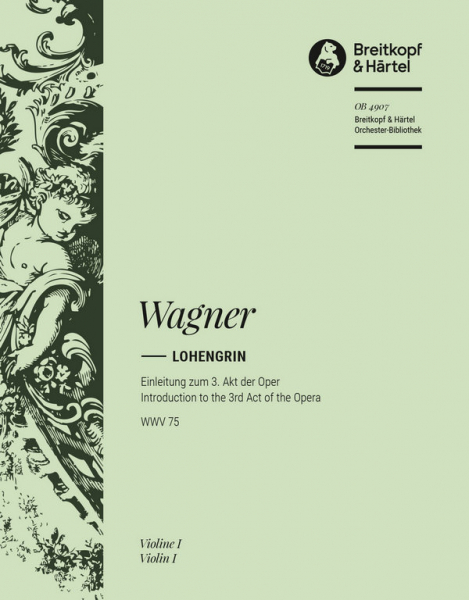 Lohengrin Einleitung zum 3. Akt für Orchester