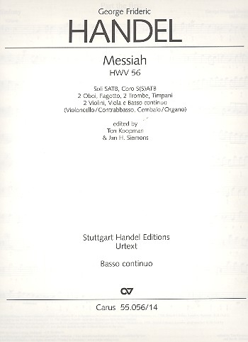 The Messiah HWV56 (with variant Movements) for soloists, mixed chorus and orchestra