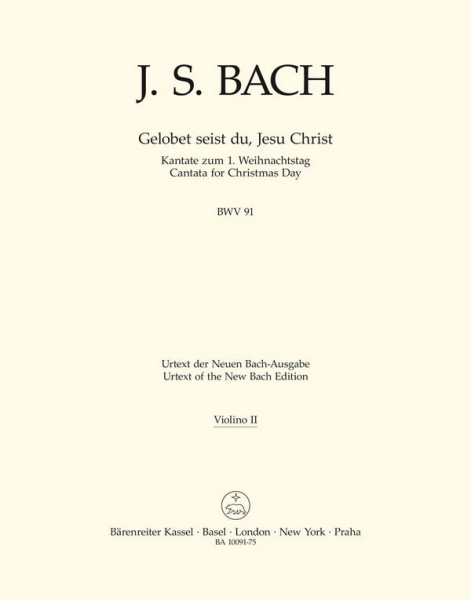 Gelobet seist du, Jesu Christ Kantate Nr.91 BWV91