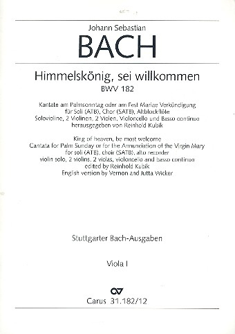 Himmelskönig sei willkommen BWV182 für Soli, gem Chor und Orchester