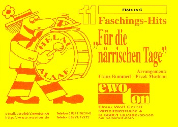 11 Faschingshits für die närrischen Tage: für Blasorchester