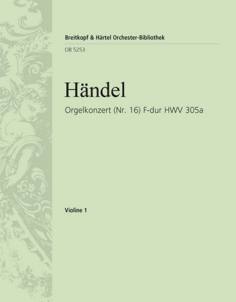 Konzert F-Dur Nr.16 HWV305a für Orgel und Orchester